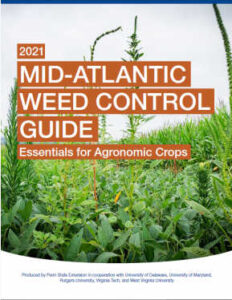 2021 Mid-Atlantic Field Crop Weed Management Guide