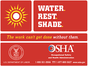 Water. Rest. Shade. flyer from OSHA