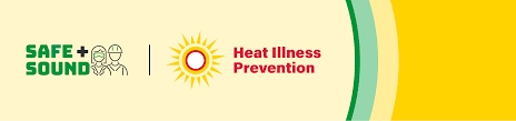 OSHA Safe + Sound Header for Heat Illness Prevention